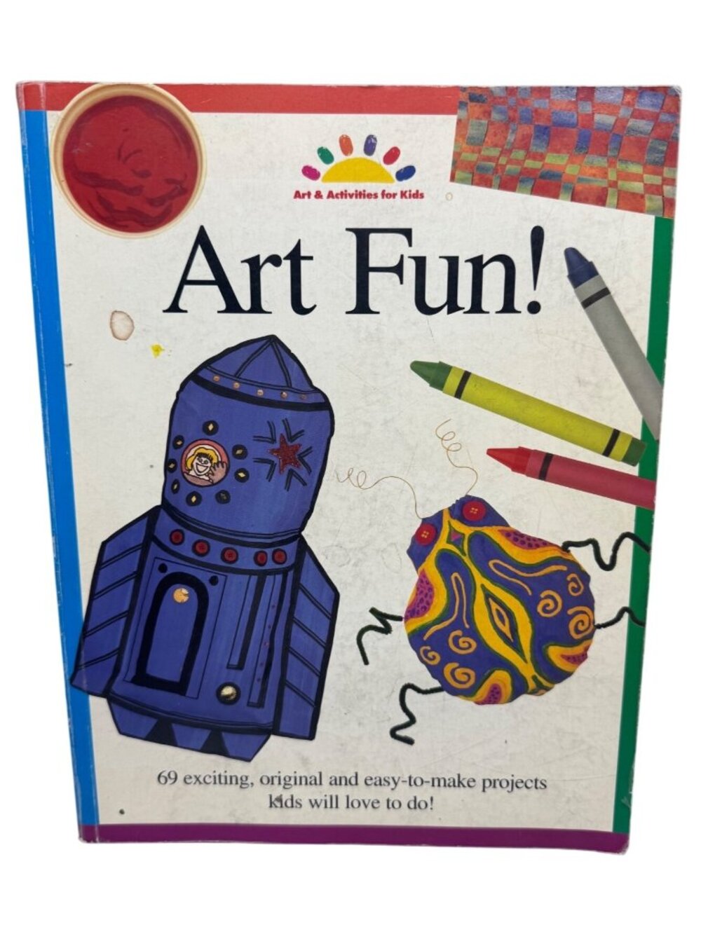 Art Fun! Kids Activity Book With 69 Easy-To-Make Projects Creative READ